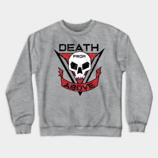 Death from above Crewneck Sweatshirt